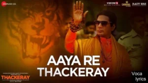  Aaya Re Thackeray 