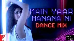  Main Yaar Manana Ni (Title) 