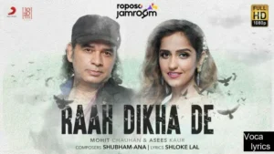 Raah Dikha De 