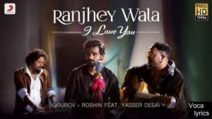 Ranjhey Wala I Love You (Title) 
