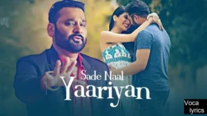  Sade Naal Yaariyan (Title) 